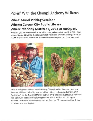 flyer with picture of Anthony Williams, National Morel Hunting Champion